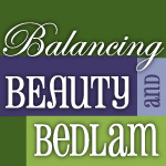 Beauty and Bedlam