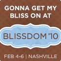 Blissdom Conference ~ Nashville ~ February 4-6 2010