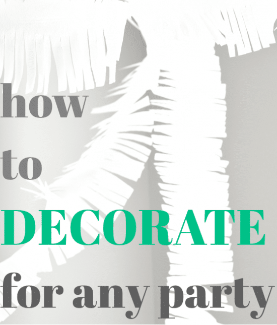how to decorate for any party
