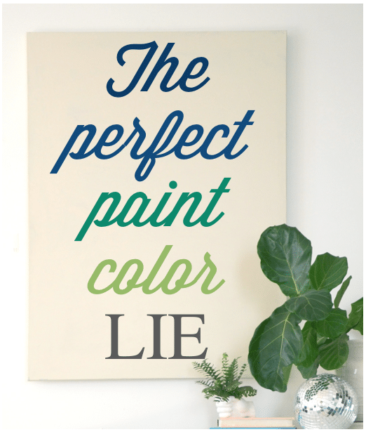 the perfect paint color lie