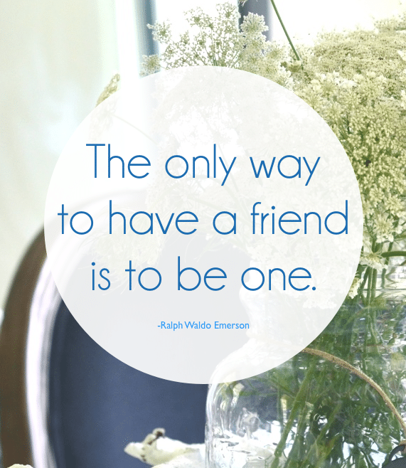 be a friend