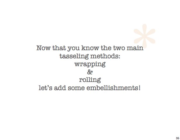 tassel 35