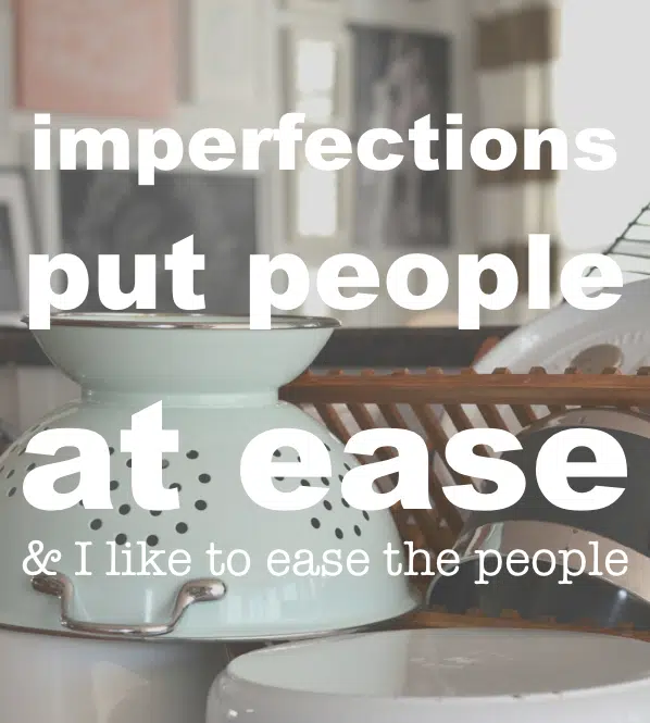 imperfections put people at ease
