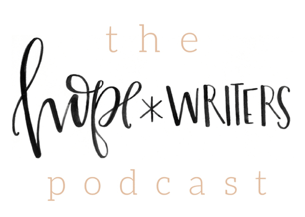 hopewriters podcast